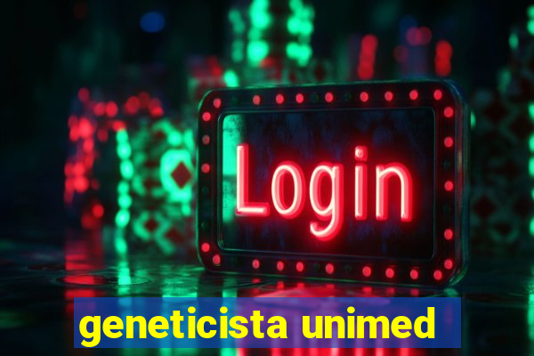 geneticista unimed